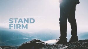 1 Thessalonians - Stand Firm