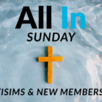 Lakeview Christian Church 'All In Sunday' baptisms & new memberships promotional graphic with cross on water background